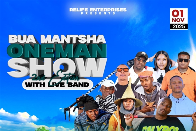 BUA MANTSHA ONE MAN SHOW